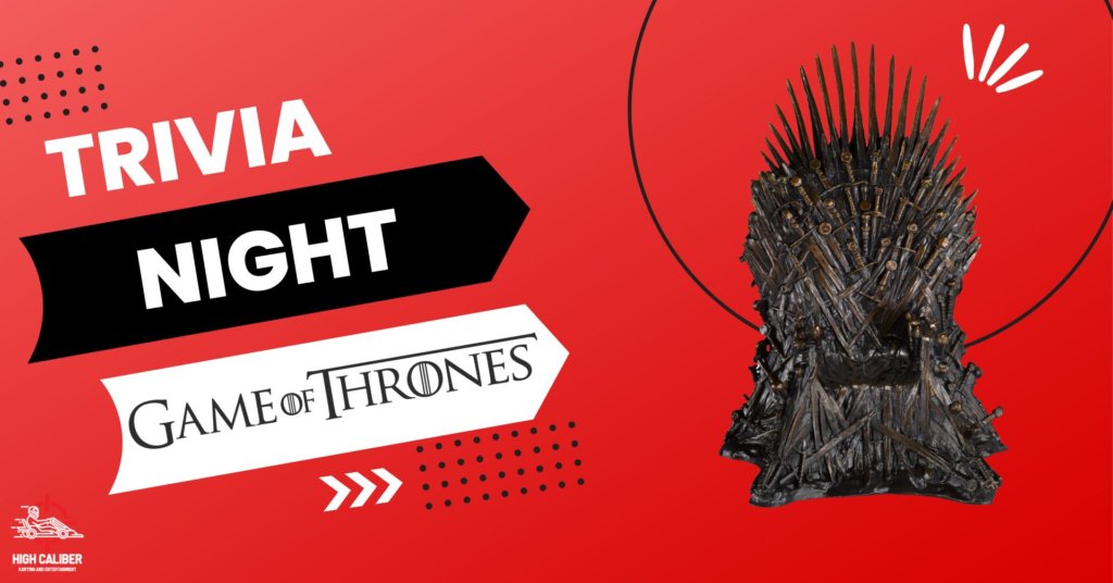 Gmae of thrones trivia